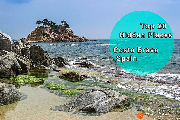 Top 20 hidden places in the Costa Brava